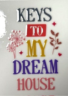 Keys to my dream house